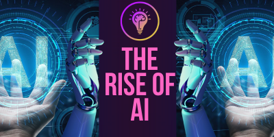 The Rise Of AI